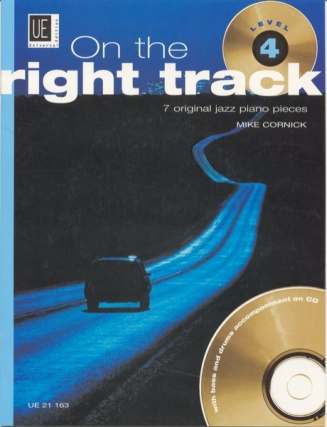 On The Right Track 4 - 7 Original Jazz Piano Pieces
