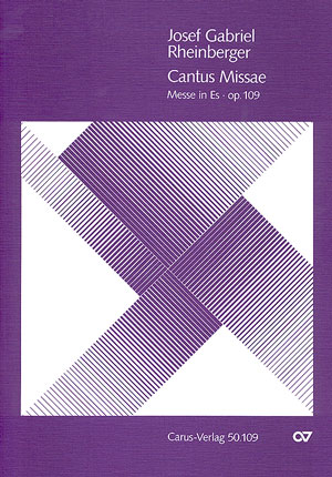 Cantus Missae Es - Dur Op 109