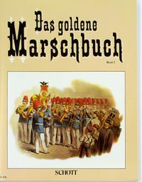 Das Goldene Marschbuch 2
