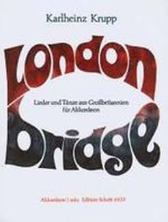 London Bridge - Lieder Aus Grossbritannien