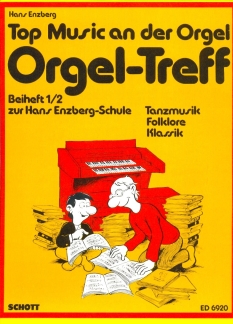 Orgeltreff 1/2 - Tanz Folklore Klassik