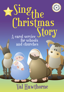 Sing The Christmas Story - A Carol Service