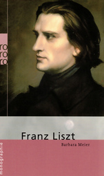 Franz Liszt - Monographie