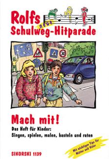 Mach Mit (rolfs Neue Schulweg Hitparade)