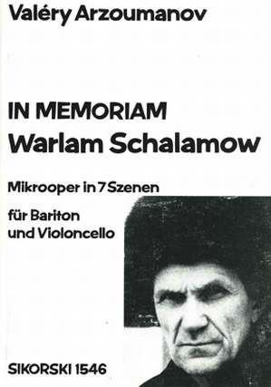 In Memoriam Warlam Schalamow