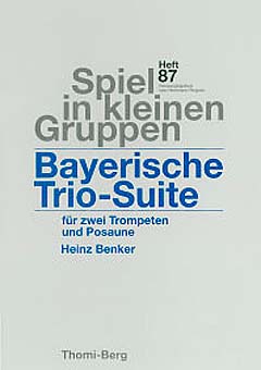 Bayrische Trio Suite