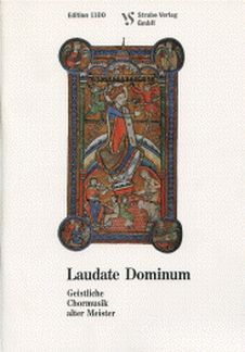 Laudate Dominum - Chormusik Alter Meister