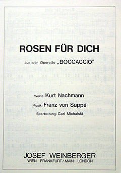 Rosen Fuer Dich (aus Boccaccio)