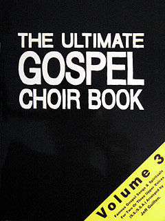 Ultimate Gospel Choir Book 3