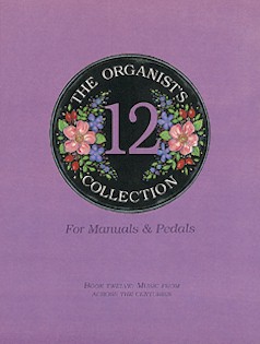 The Organist'S Collection 12