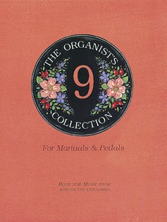 The Organist'S Collection 9