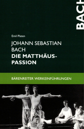 Bach - Die Matthaeus Passion