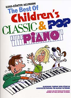 The Best Of Children'S Classic + Pop Piano