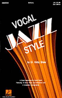 Vocal Jazz Style