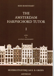 The Amsterdam Harpsichord Tutor 1