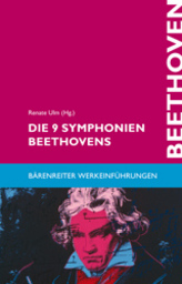 Die 9 Sinfonien Beethovens - Werkeinführung