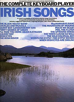 The Complete Keyboard Player - Irish Songs