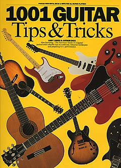1001 Guitar Tips + Tricks