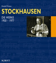 Stockhausen - die Werke 1950-1977