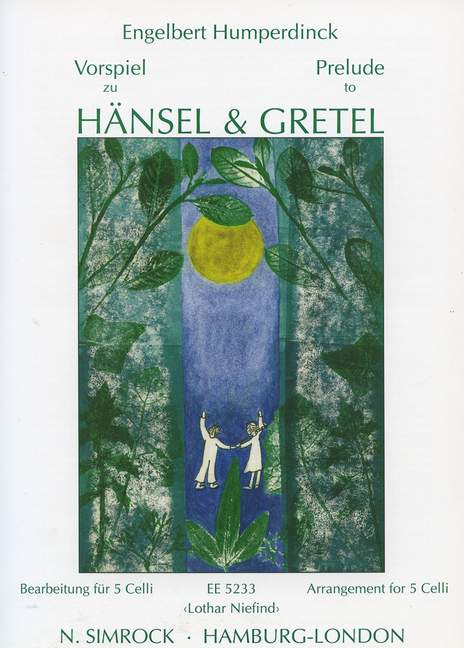 Haensel + Gretel Vorspiel