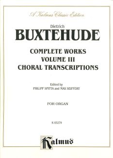 Complete Works 3 - Choral Transcriptions