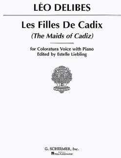 Les Filles De Cadix / The Maids Of Cadiz