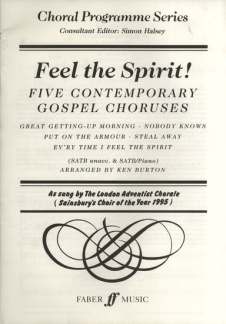 Feel The Spirit - 5 Gospel Choruses