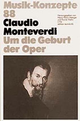 Musik Konzepte 88 - Claudio Monteverdi