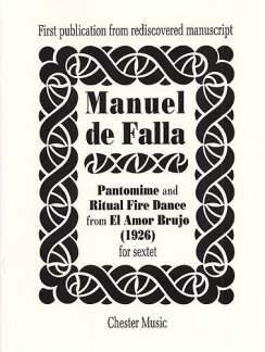 Pantomime + Ritual Fire Dance (aus El Amor Brujo)