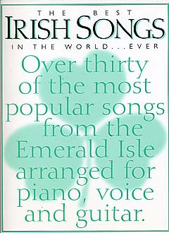 Best Irish Songs In The World Ever
