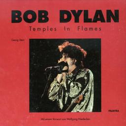 Bob Dylan - Temples In Flames