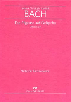 Die Pilgrime Auf Golgatha - Oratorium