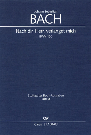 Kantate 150 Nach Dir Herr Verlanget Mich BWV 150