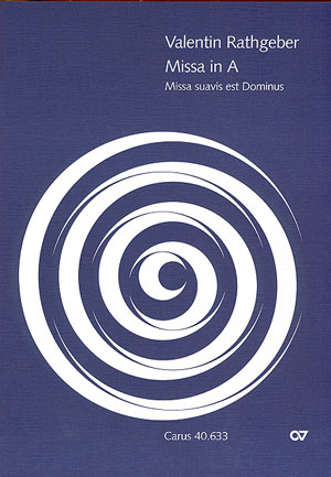 Missa Suavis Est Dominus A - Dur Op 1/3
