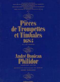 Pieces De Trompettes Et Timbales 1685