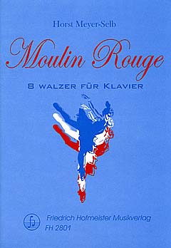 Moulin Rouge - 8 Walzer
