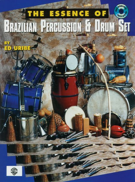 Essence Of Brazilian Percussion + Drumset