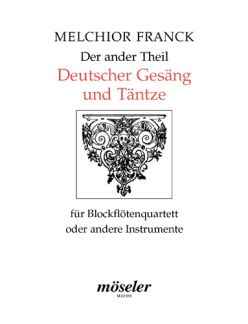 Der Ander Theil Deutscher Gesaenge + Taentze