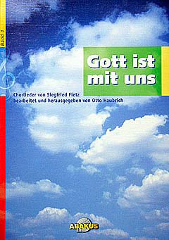 Gott Ist Mit Uns 1 - Chorliederbuch