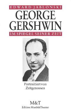 George Gershwin Im Spiegel Seiner Zeit