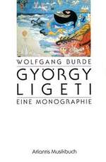 Gyoergy Ligeti - Eine Monographie