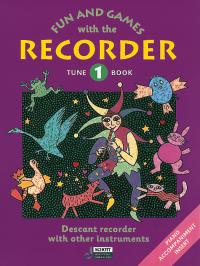 Fun + Games With The Recorder 1 - Spielbuch
