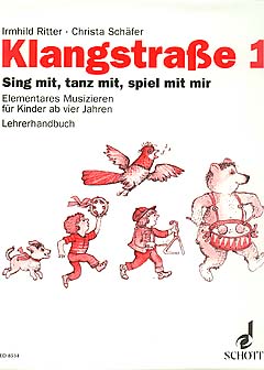 Klangstrasse 1 - Sing Mit Tanz Mit Spiel Mit Mir