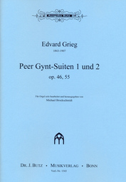 Peer Gynt Suite 1 Op 46 + Peer Gynt Suite 2 Op 55