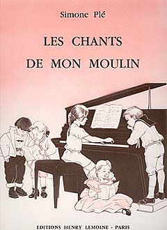 Les Chants De Mon Moulin