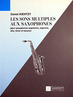 Les Sons Multiples Aux Saxophones