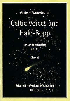 Celtic Voices + Hale Bopp Op 36