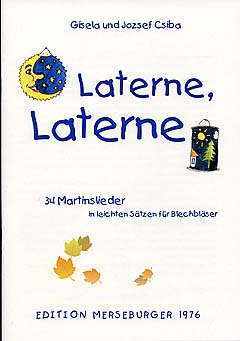 Laterne Laterne - 34 Martinslieder In Leichten Saetzen