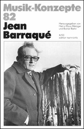 Musik Konzepte 82 - Jean Barraque