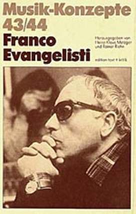 Musik Konzepte 43/44 - Franco Evangelisti